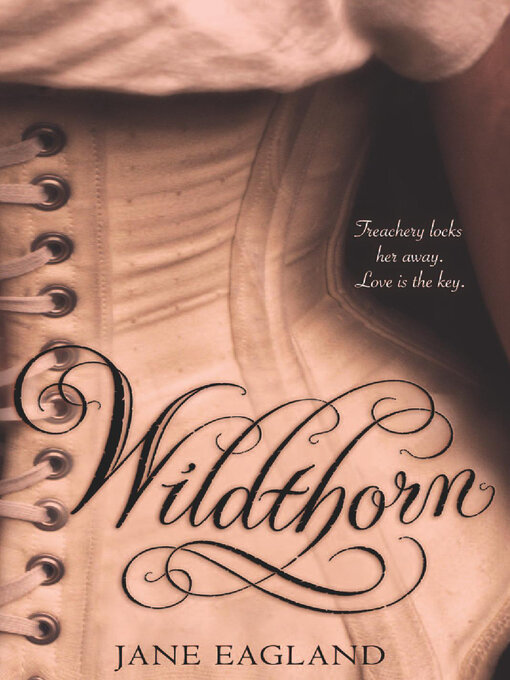 Title details for Wildthorn by Jane Eagland - Available